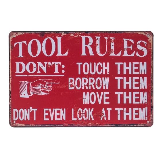 Tool Rules skilt. Flot retro blikskilt med regler om værktøj i værkstedet.