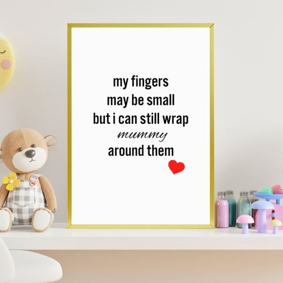 My fingers may be small billede - Flot print til boligen