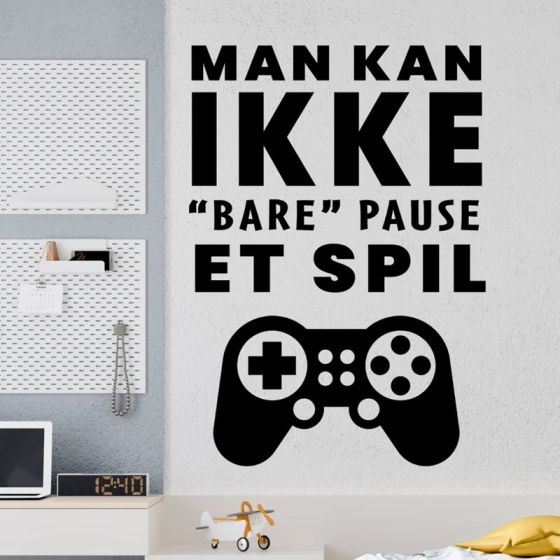 Man kan ikke bare pause et spil wall sticker. Flot vægklistermærke til hjemmet.