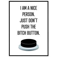 Don't push the bitch button billede - Flot print til boligen