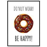 Donut worry - be happy billede - Flot print til boligen