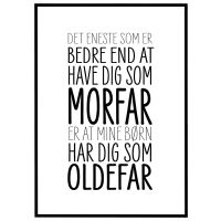 Elsket som morfar - elsket som oldefar billede - Flot print til boligen