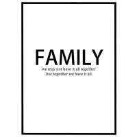 Family - together we have it all billede - Flot print til boligen