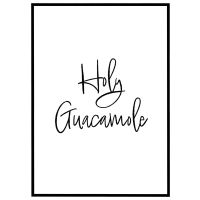 Holy guacamole billede - Flot print til boligen