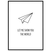 Let me show you the world billede - Flot print til boligen