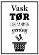 Vask - Tør - Læg sammen - Gentag billede - Flot print til boligen