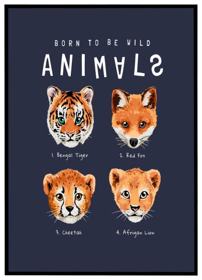 Born to be wild - animals billede - Flot print til boligen