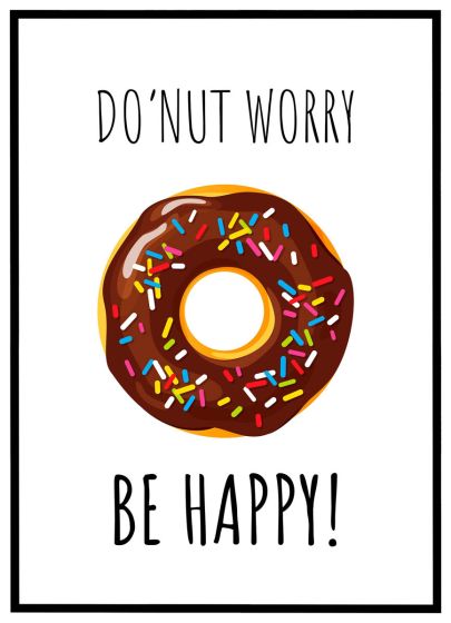 Donut worry - be happy billede - Flot print til boligen
