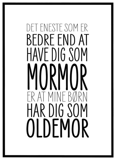 Elsket som mormor - elsket som oldemor billede - Flot print til boligen