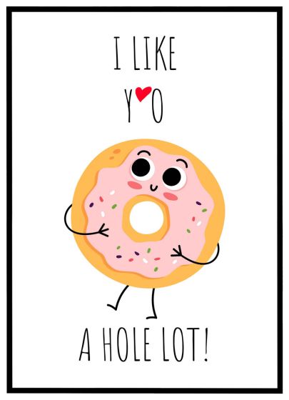 I like you a hole lot billede - Flot print til boligen
