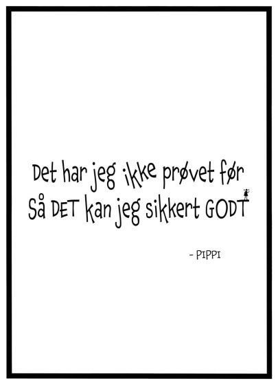 Det har jeg ikke prøvet før så det kan jeg billede - Flot print til boligen